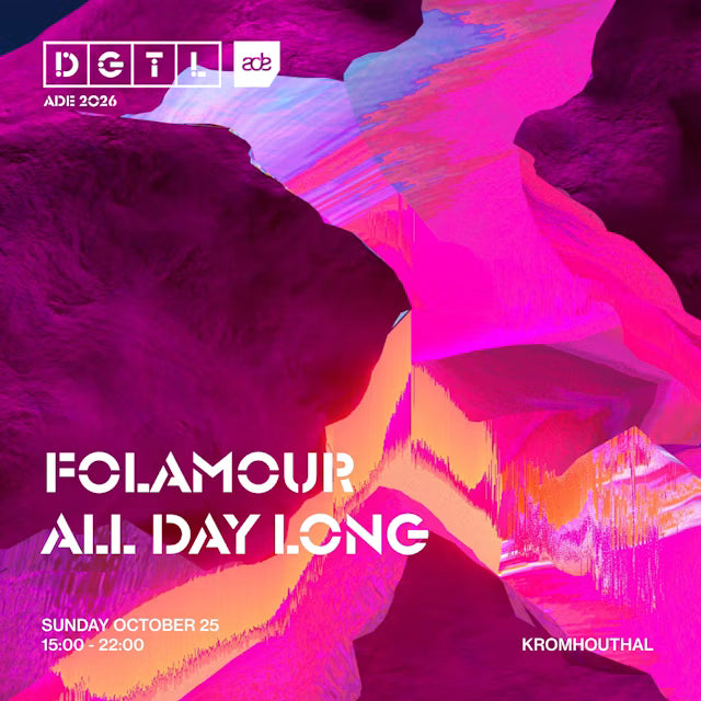 DGTL ADE Folamour All Day Long